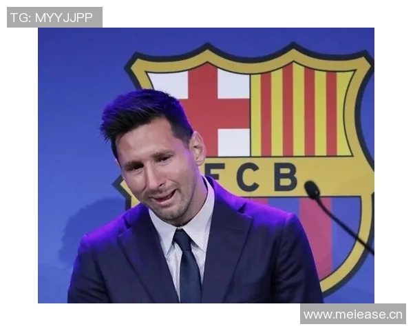 拉波尔塔坦言与梅西续约失败影响关系希望为他举办致敬仪式